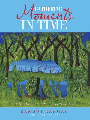 cover image of Gathering Moments in Time